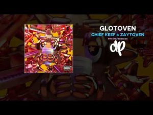 DOWNLOAD Chief Keef & Zaytoven - Glotoven (Full Mixtape) - NaijaRemix