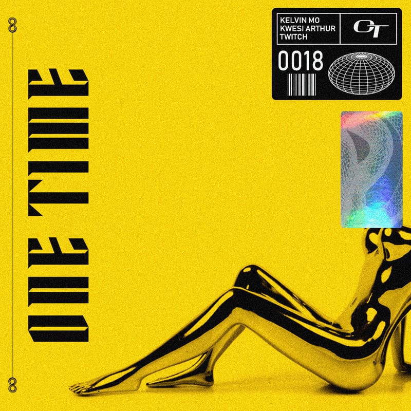 Kelvin Mo - One Time Ft. Twitch, Kwesi Arthur | NaijaRemix