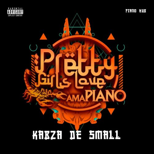 Kabza De Small - Pretty Girls Love Amapiano Vol. 2 (FULL ALBUM) Mp3 Zip Fast Download Free Audio Complete