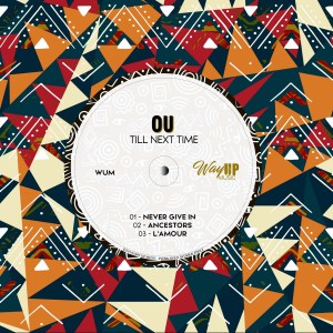 EP: OU – Till Next Time