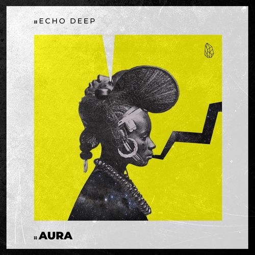 Echo Deep - Aura (Original Mix)