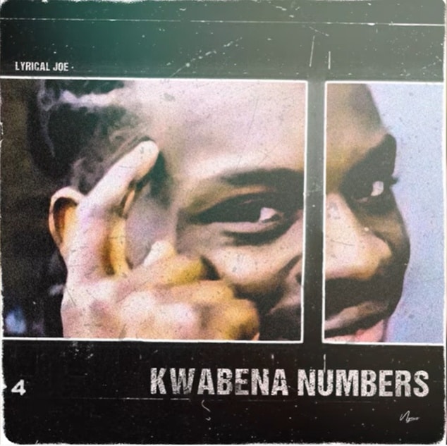 Lyrical Joe &#8211; Kwabena Numbers (Amerado Diss 3)