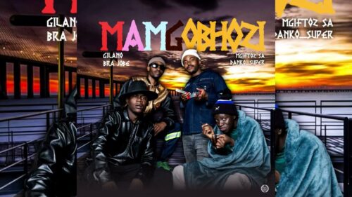 Gilano – Mamgobhozi