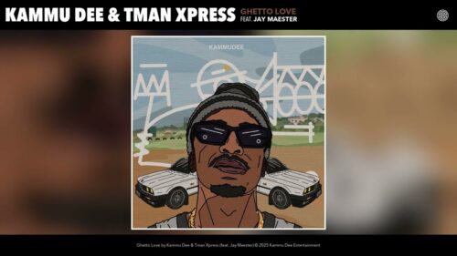 Kammu Dee – Ghetto Love