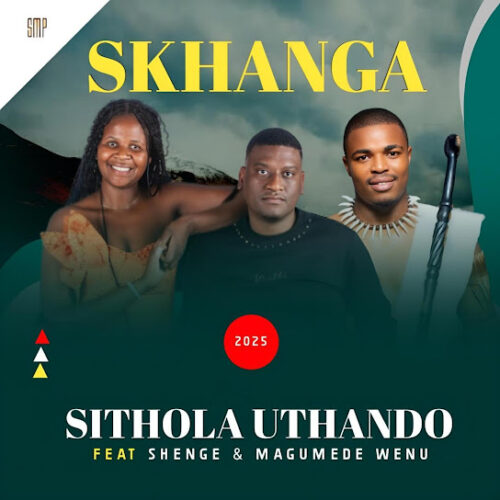 Skhanga – Sithola uthando